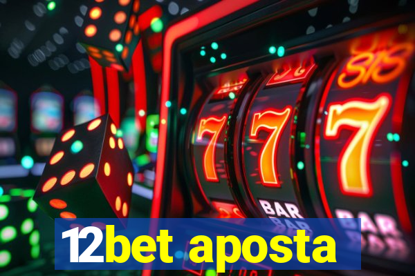 12bet aposta